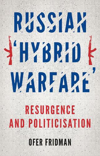 Russian 'Hybrid Warfare'