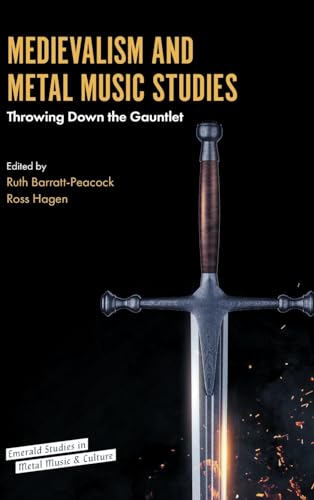 Medievalism and Metal Music Studies