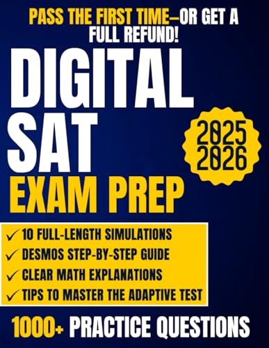 DIGITAL SAT Exam Prep: The Ultimate Guide with 10 Full-Length Practice ...