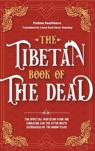 The Tibetan Book Of The Dead