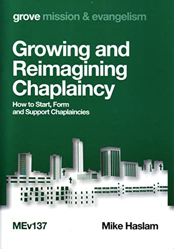 Growing and Reimagining Chaplaincy