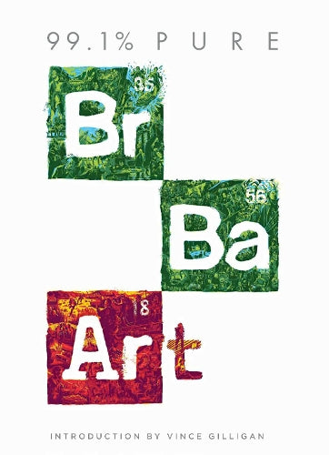 99.1% Pure: Breaking Bad Art