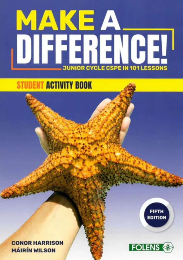 Make a Difference! Junior Cycle CSPE in 101 Lessons - Student Activity Book, Fifth Edition