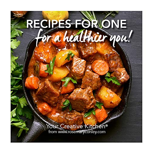 Recipes for One, for a healthier you!