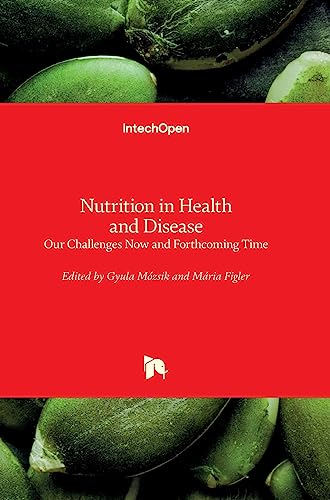 Nutrition in Health and Disease