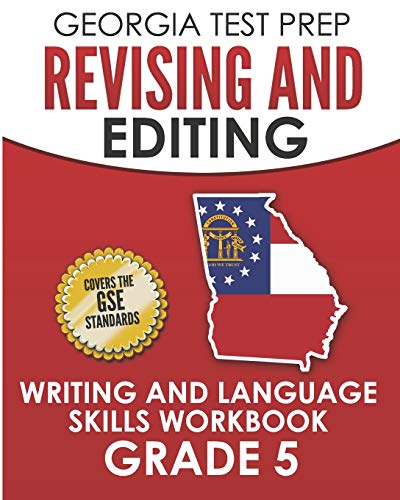 GEORGIA TEST PREP Revising and Editing Writing and Language Skills Workbook Grade 5