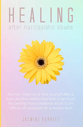 Healing After Narcissistic Abuse