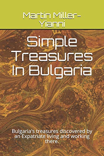 Simple Treasures in Bulgaria