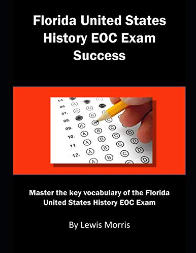 Florida United States History Eoc Exam Success