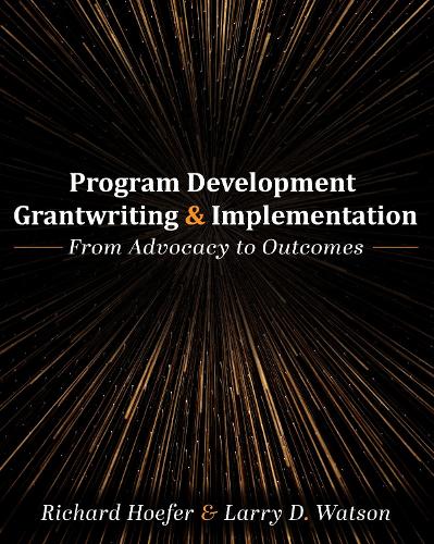 Program Development, Grantwriting, and Implementation