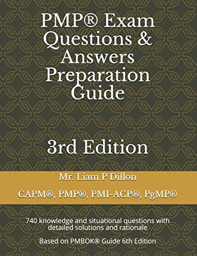 Pmp(r) Exam Questions & Answers Preparation Guide