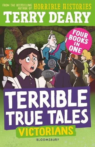 Terrible True Tales: Victorians