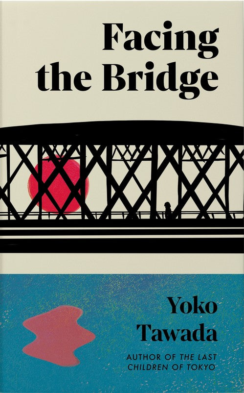 Facing the Bridge