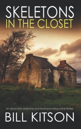 SKELETONS IN THE CLOSET an absolutely addictive and heart-pounding crime thriller (Detective Mike Nash)