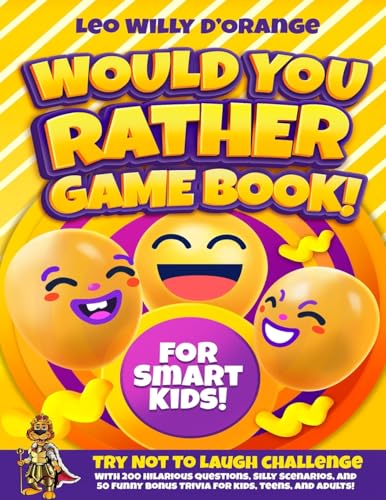 Would You Rather Game Book for Smart Kids!