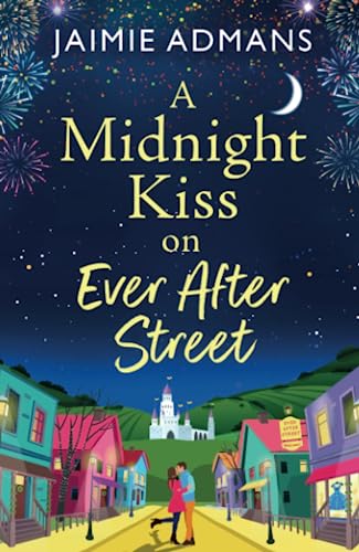 A Midnight Kiss on Ever After Street