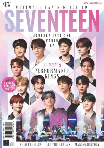 Ultimate Fan's Guide to Seventeen