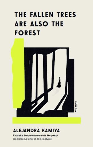 The Fallen Trees Are Also the Forest