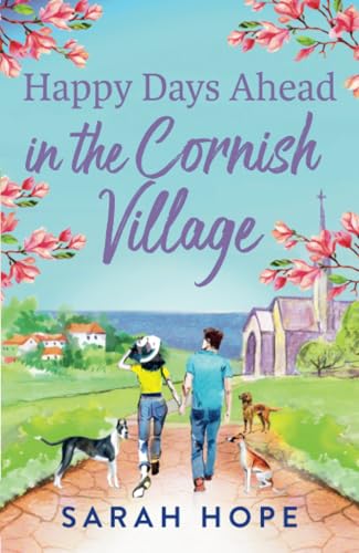 Happy Days Ahead in the Cornish Village