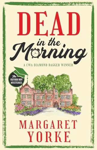 DEAD IN THE MORNING a gripping English cozy murder mystery full of twists