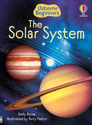 The The Solar System (Usborne Beginners)
