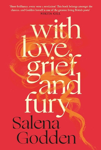 With Love, Grief and Fury