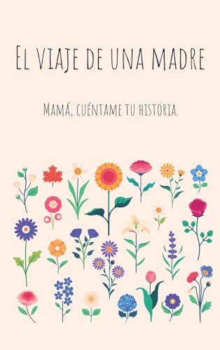 El viaje de una madre (Tapa dura)