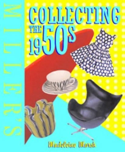 Miller's Collecting the 1950s