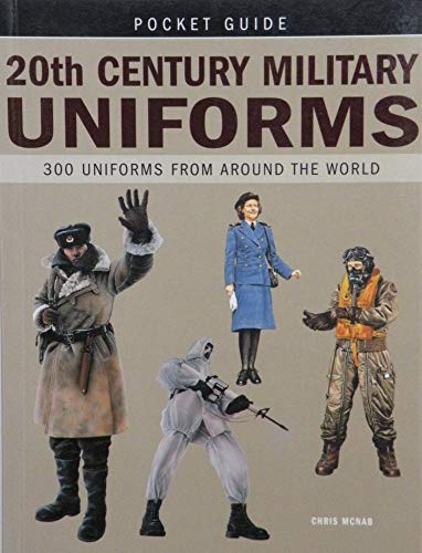20th Century Military Uniforms