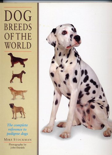 Dog Breeds of the World