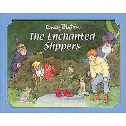 The Enchanted Slippers