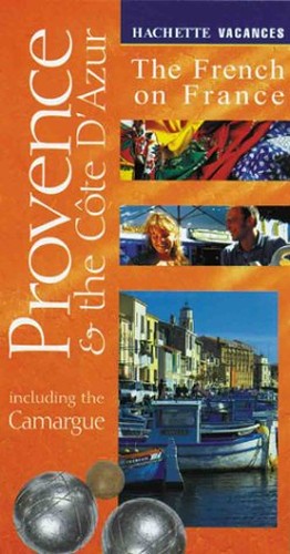 Provence and the Cote d'Azur