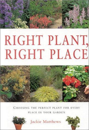 Right Plant, Right Place