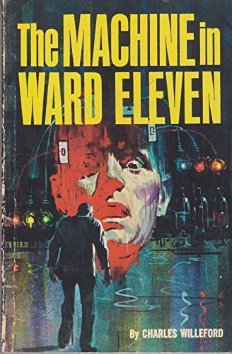 The Machine in Ward Eleven