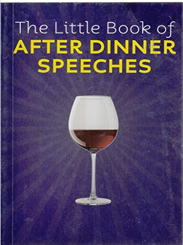 The Little Book of After Dinner Speeches