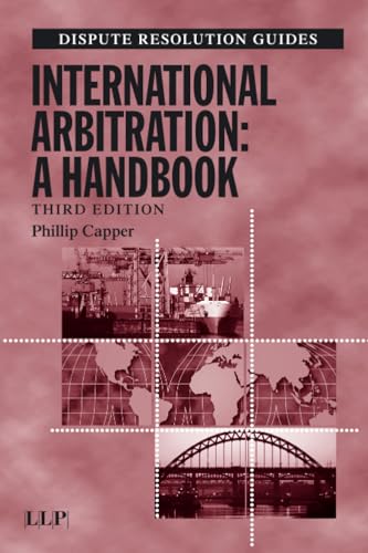 International Arbitration: A Handbook