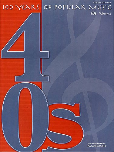 100 Years of Popular Music 40s
