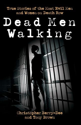 Dead Men Walking