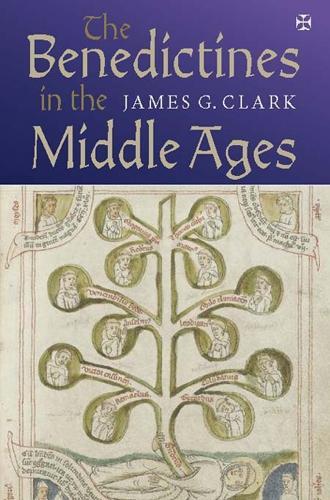 The Benedictines in the Middle Ages
