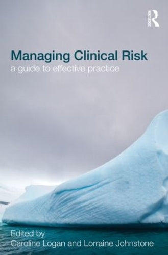 Managing Clinical Risk