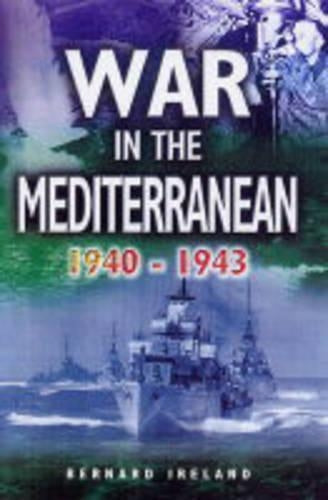 War in the Mediterranean, 1940-1943