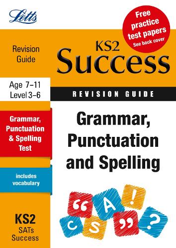 Grammar, Punctuation and Spelling