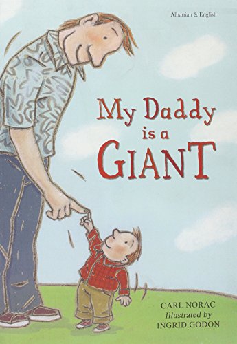 My Daddy is a Giant in Albanian and English