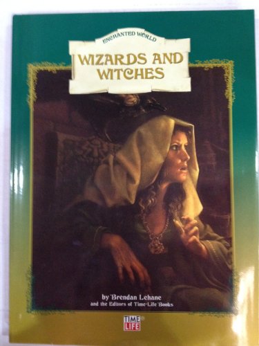 Wizards and Witches (part of the "Enchanted World" Series