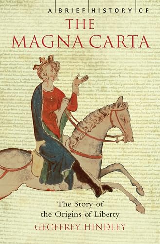 A Brief History of the Magna Carta