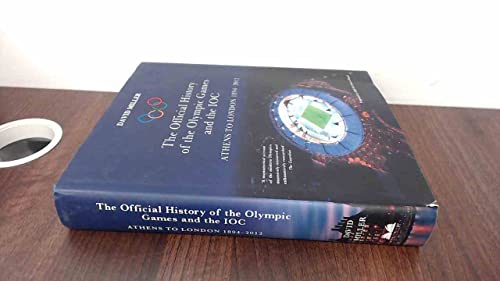 Official History of the Olympic Games and the IOC 1894-2012 L, Th
