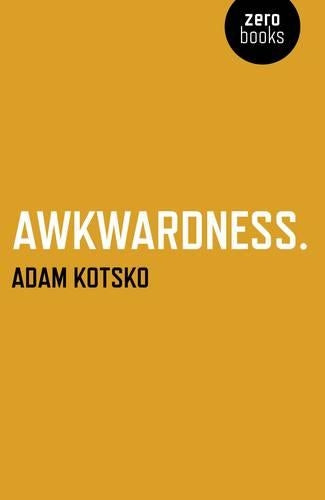 Awkwardness An Essay