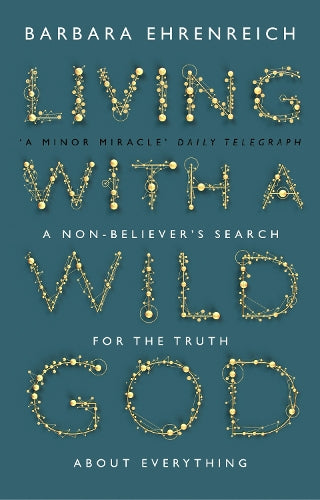Living With a Wild God