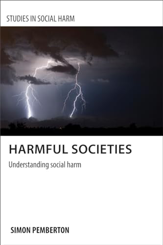 Harmful Societies