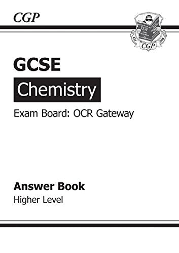GCSE Chemistry OCR Gateway Answers (for Workbook) (A*-G course)